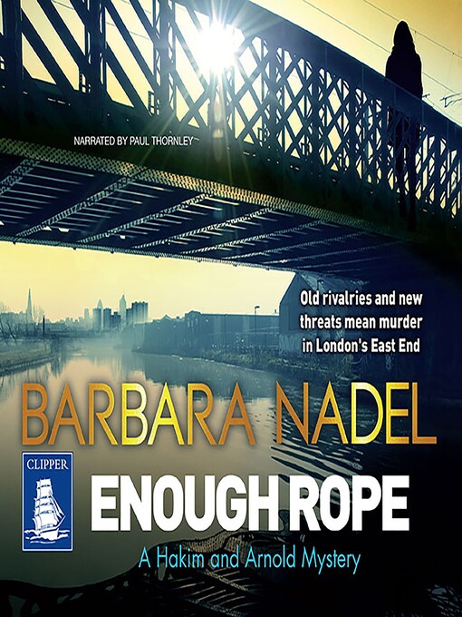Title details for Enough Rope by Barbara Nadel - Available